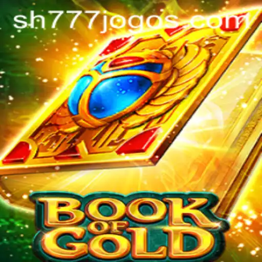 An In-Depth Exploration of BookofGold and Its Mystique: Unveiling the Gameplay and Strategy with sh777